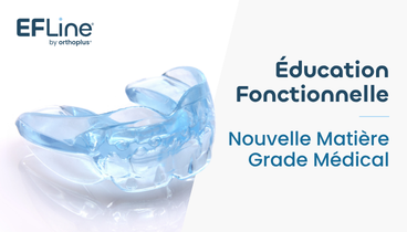 Nouvelle Matière Grade Médical EF Line®