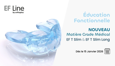 Nouvelle Matière Grade Médical EF Line®